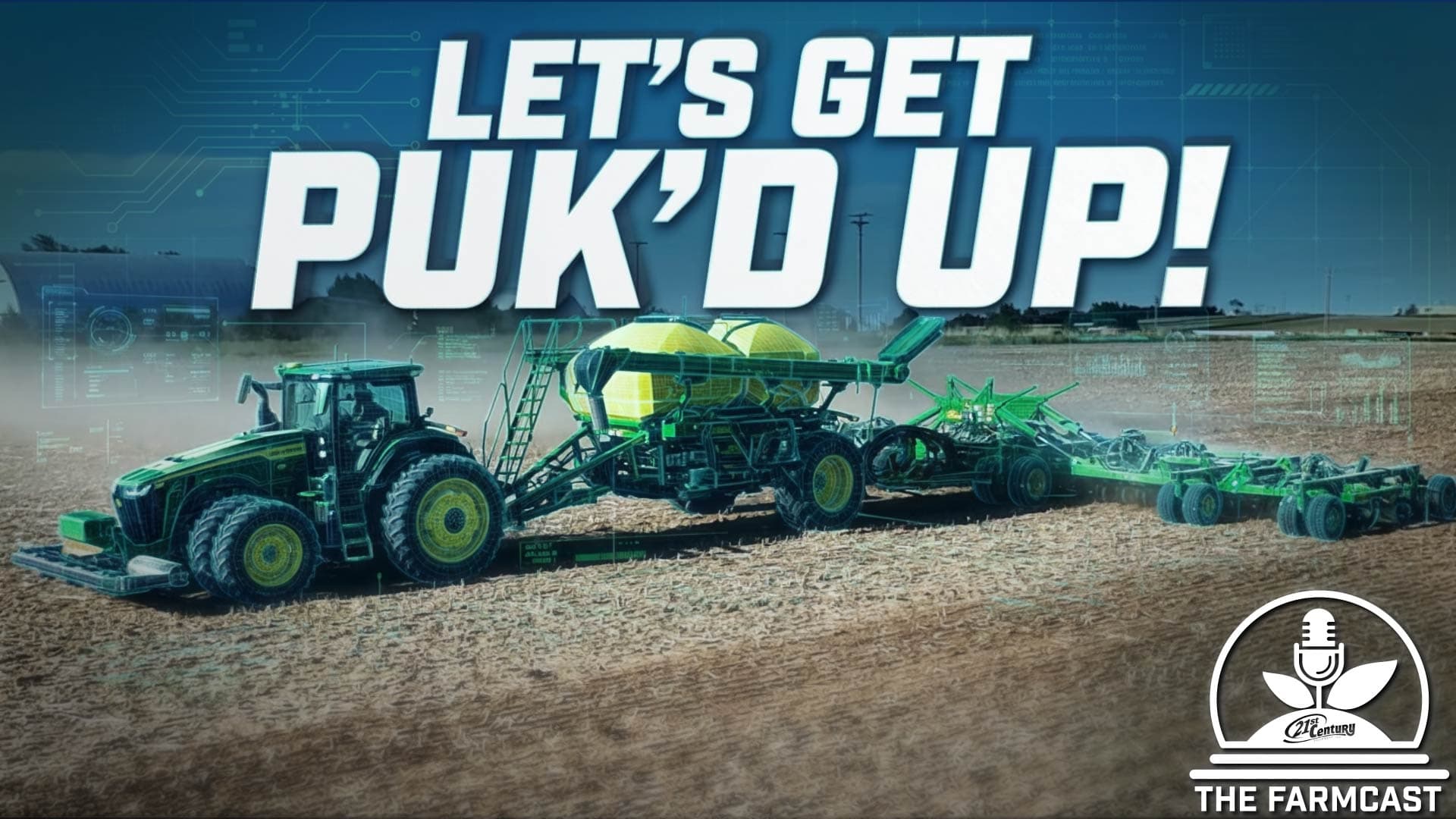 PUK Yeah! - FarmCast Ep.74